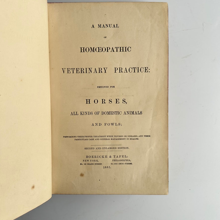 1881 "A Manual of Homeopathic Veterinary Practice" Black Quarter Leather Book