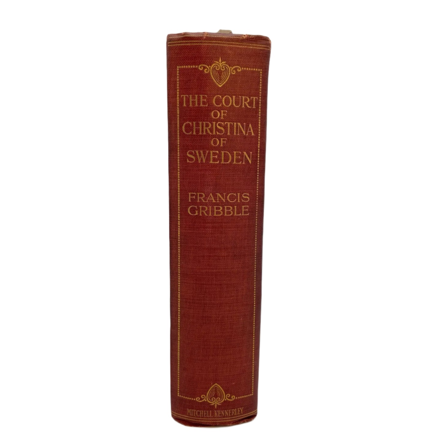 1913 "The Court of Christina of Sweden and the Later Adventures of the Queen In Exile" Victorian Cloth Book