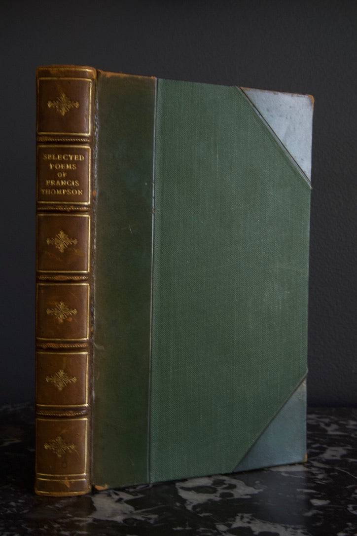 "Selected Poems of Francis Thompson" Faded Green / Brown Half Leather Book, Circa 1910-1925