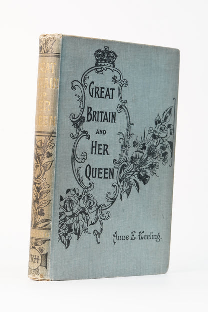 Antique Victorian History Book Great Britain and Her Queen 1897
