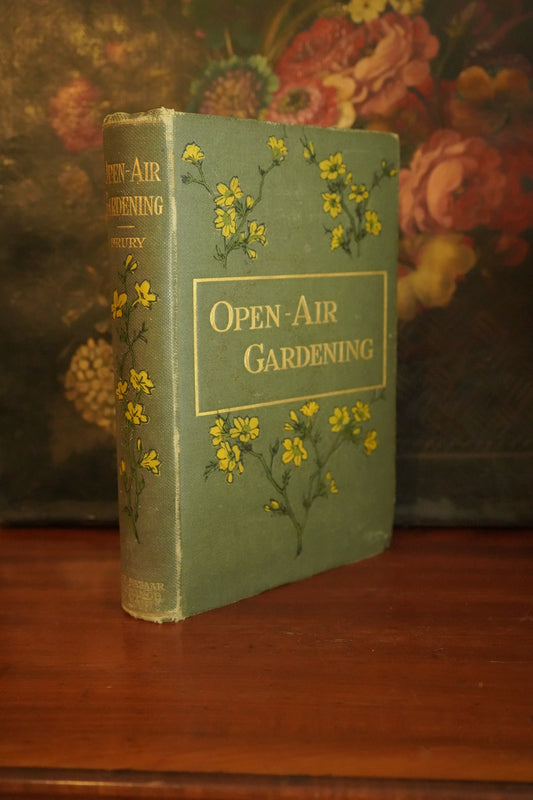 Victorian "Open Air Gardening: The Culture of Hearty Flowers, Fruits, Vegetables" Nature Green Cloth Book