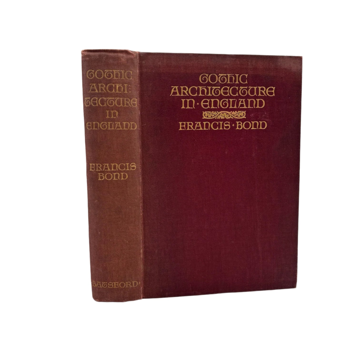 1912 Gothic Architecture in England by Francis Bond Illustrated Architectural History Book